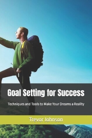 Cover of Goal Setting for Success