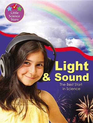 Book cover for Little Science Stars: Light & Sound