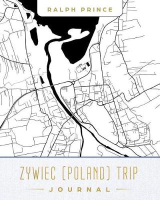 Book cover for Zywiec (Poland) Trip Journal