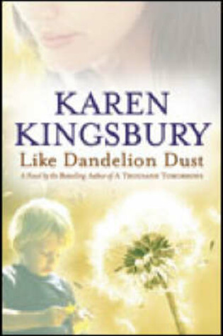 Cover of Like Dandelion Dust