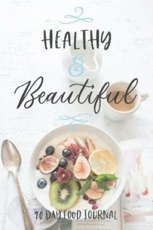 Cover of Healthy & Beautiful