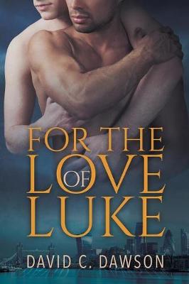 Book cover for For the Love of Luke