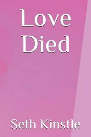 Cover of Love Died