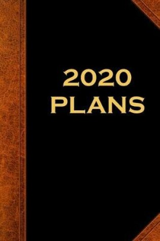 Cover of 2020 Daily Planner 2020 Plans Vintage Style Image 384 Pages