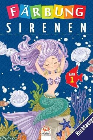 Cover of Farbung sirenen - Band 1 - Nachtausgabe