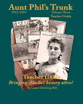 Book cover for Aunt Phil's Trunk Teacher Guide Volume Three