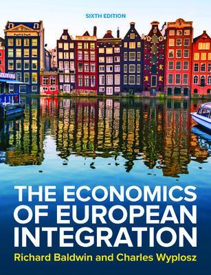 Book cover for The Economics of European Integration 6e
