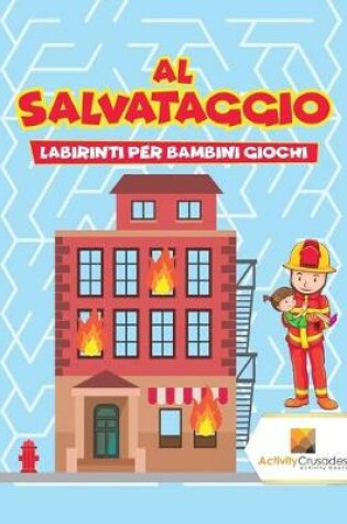Cover of Al Salvataggio