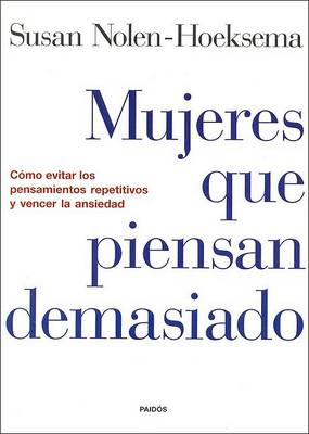 Book cover for Mujeres Que Piensan Demasiado