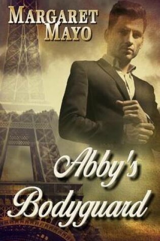 Cover of Abby's Bodyguard