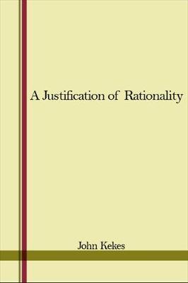 Book cover for A Justification of Rationality