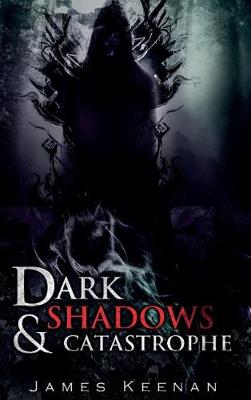 Book cover for Dark Shadows and Catastrophe