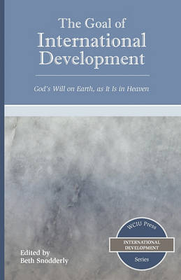 Book cover for The Goal of International Development