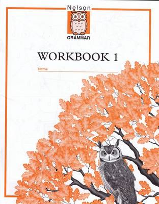 Book cover for Nelson Grammar - Workbook 1