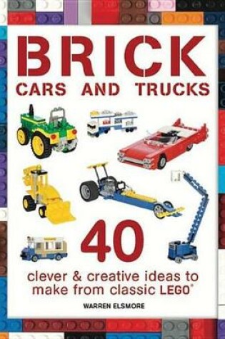 Cover of Brick Cars and Trucks