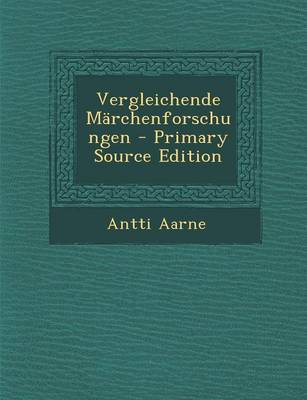Book cover for Vergleichende Marchenforschungen - Primary Source Edition