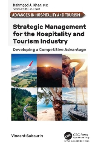 Cover of Strategic Management for the Hospitality and Tourism Industry