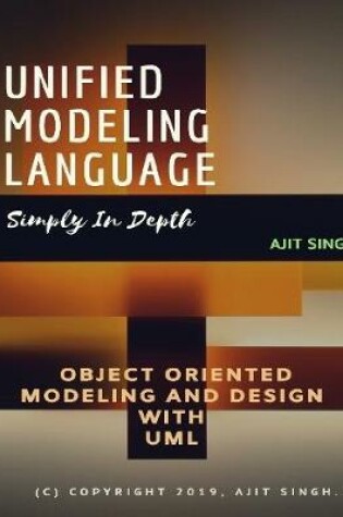 Cover of Unified Modeling Language Simply In Depth