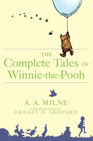 Cover of The Complete Tales of Winnie-The-Pooh