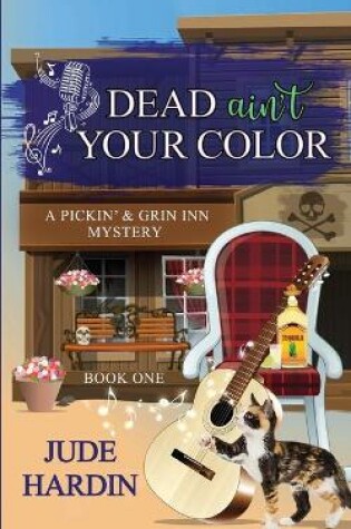 Cover of Dead Ain't Your Color