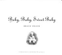 Cover of Baby, Baby, Sweet Baby