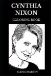 Book cover for Cynthia Nixon Coloring Book