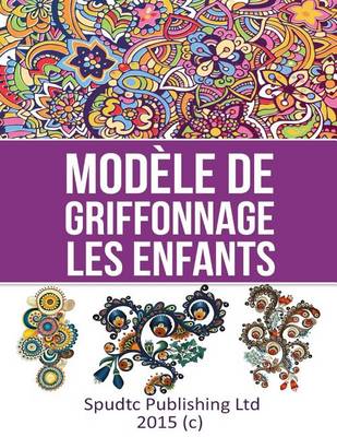 Book cover for Modèle de griffonnage les enfants