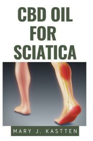 Cover of CBD Oil for Sciatica