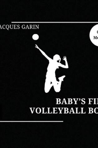 Cover of Baby's First Volleyball Book