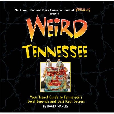 Book cover for Weird Tennessee