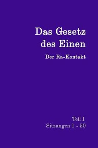 Cover of Das Gesetz Des Einen Teil I