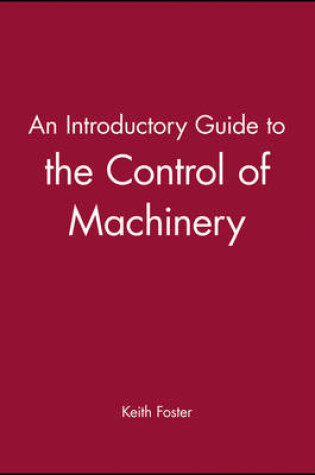 Cover of An Introductory Guide to the Control of Machinery