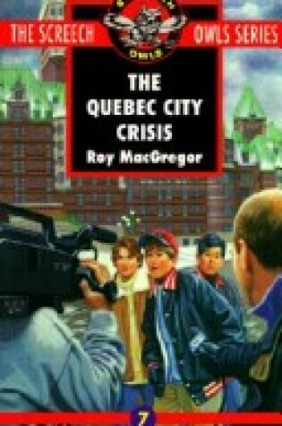 Cover of Quebec City Crisis