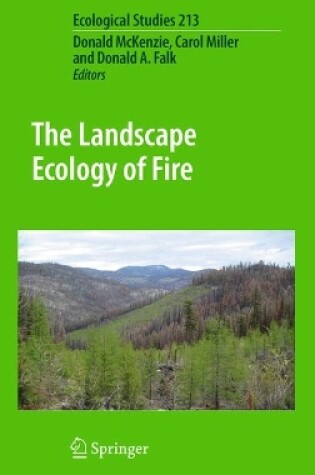 Cover of The Landscape Ecology of Fire