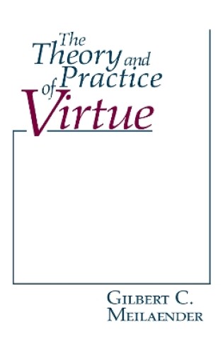 Cover of Theory and Practice of Virtue, The