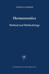 Book cover for Hermeneutics. Method and Methodology