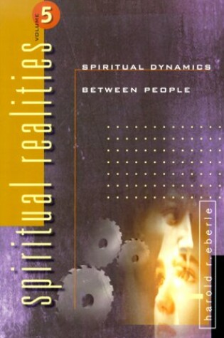 Cover of Spiritual Dynamics Between People