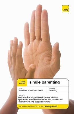 Book cover for Teach Yourself Single Parenting