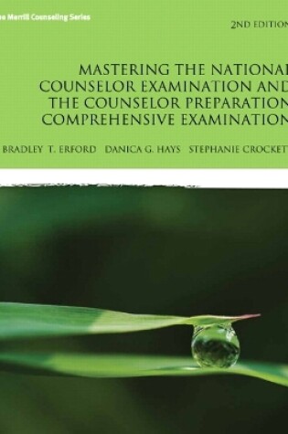 Cover of Mastering the National Counselor Exam and the Counselor Preparation Comprehensive Examination