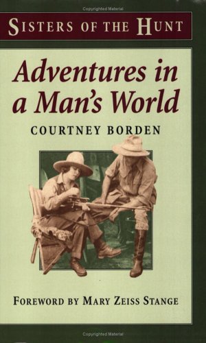 Book cover for Adventures in A Man's World