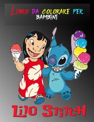 Book cover for Libro da colorare per bambini lilo Stitch