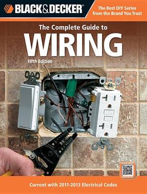 Book cover for The Complete Guide to Wiring (Black & Decker)