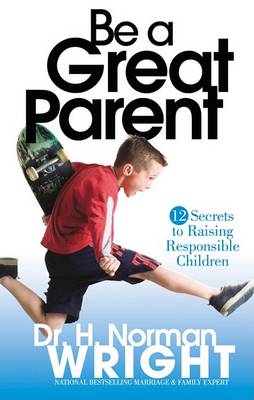 Book cover for Be A Great Parent