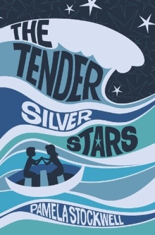 Cover of The Tender Silver Stars