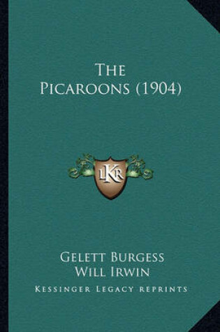 Cover of The Picaroons (1904) the Picaroons (1904)