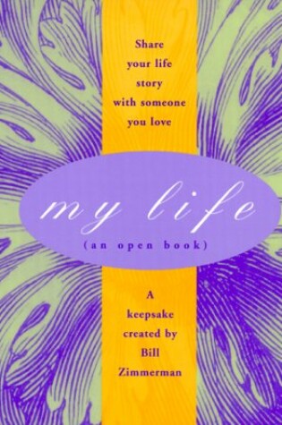 Cover of My Life: an Open Book