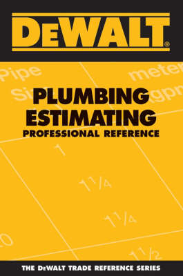 Cover of Dewalt Plumbing Estimating Professional Reference