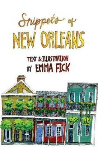 Cover of Snippets of New Orleans