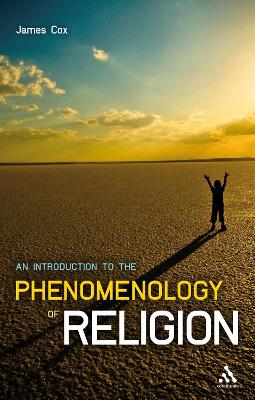 Book cover for An  Introduction to the Phenomenology of Religion