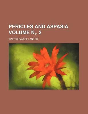 Book cover for Pericles and Aspasia Volume N . 2